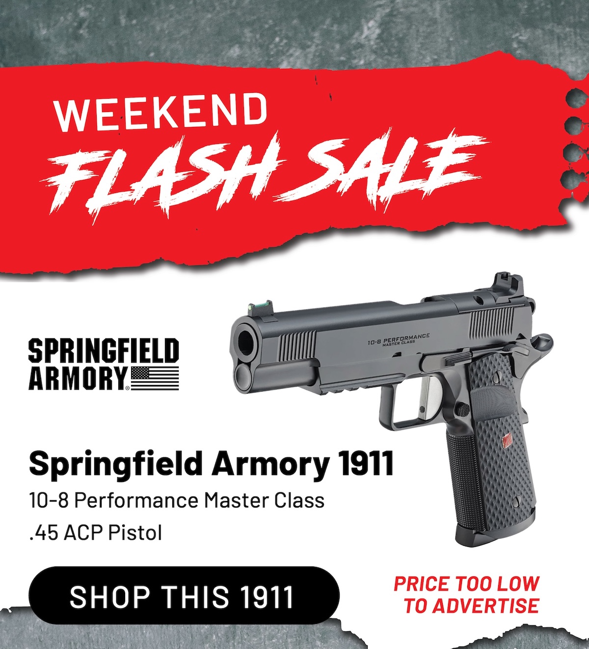 Weekend flash sale. Shop Springfield Armory 1911.